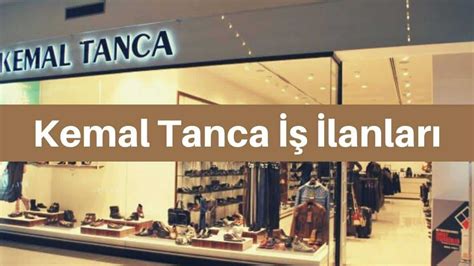 Kemal Tanca İş İlanları ve Personel alımı 2024