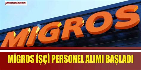 Migros İş İlanları ve Personel Alımı 2024