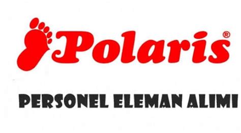 Polaris İş İlanları ve Personel Alımı 2024