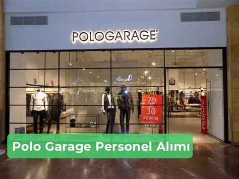 Polo Garage İş İlanları ve Personel Alımı 2024